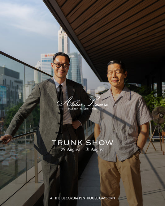 Atelier Lavoro trunk show, 29 - 31 AUG 2025