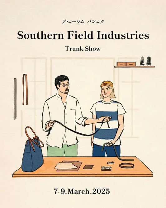 Southern Field Industries trunk show, 7 - 9 MAR 2025